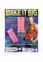 Make It Big Kit