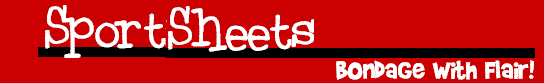 The SportSheets Company is known for bringing a sense of fun and flair to the erotic bondage world,
