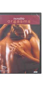 Incredible Orgasms DVD