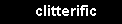 Clitterific Vibrators