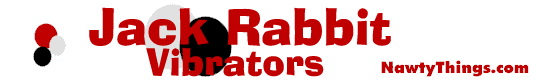 Jack Rabbit Vibrators Sex Toys From NawtyThings.com