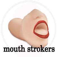 Blow Job / Mouth Strokers